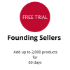 Founding Sellers free trial